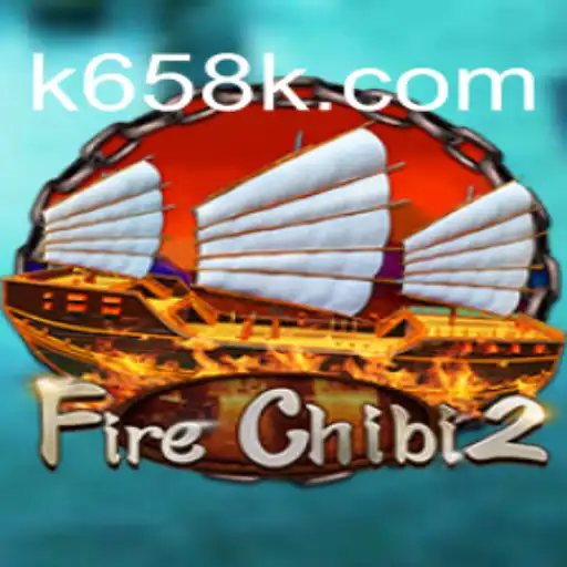 FireChibi2: A Nova Sensação dos Jogos com K856K.COM